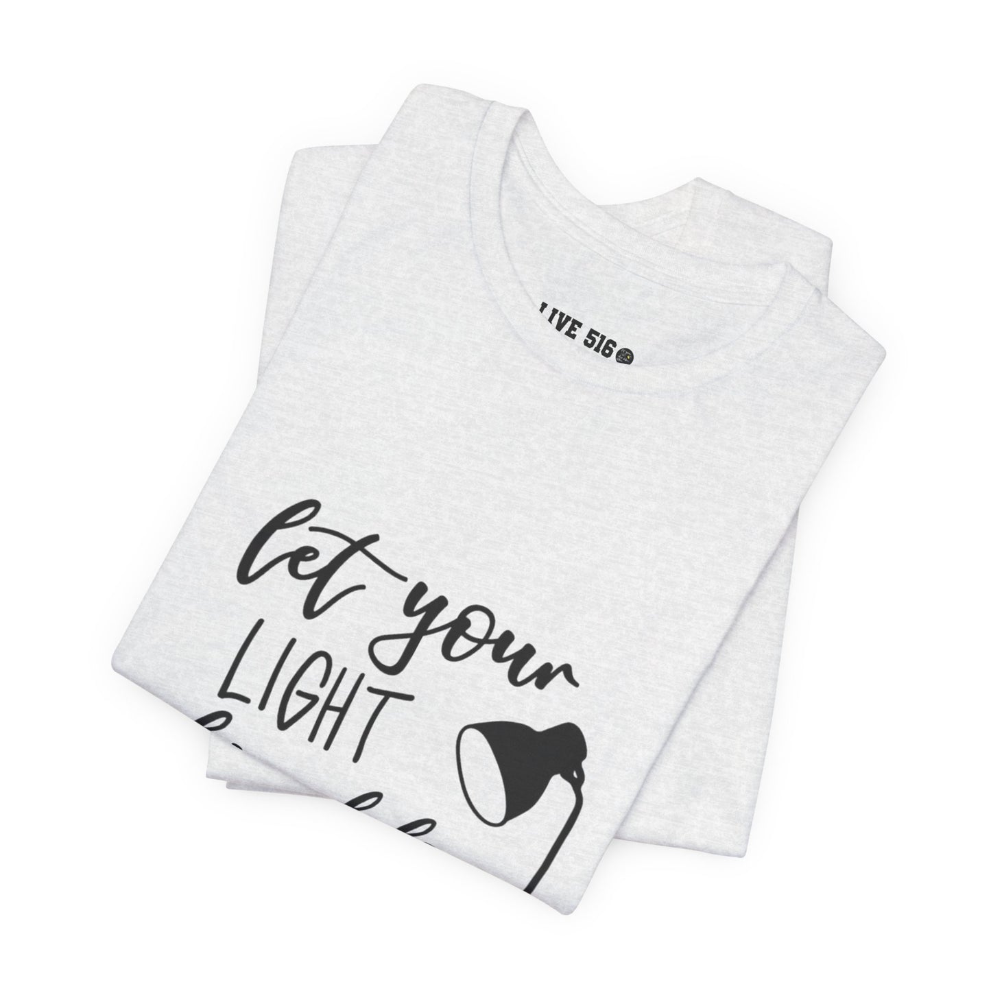 Inspirational Tee — "Let Your Light Shine Before Others" Graphic T-Shirt