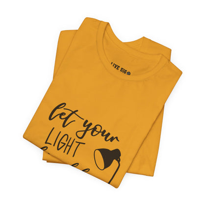Inspirational Tee — "Let Your Light Shine Before Others" Graphic T-Shirt