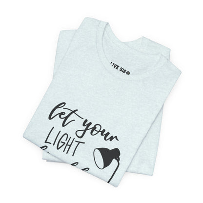 Inspirational Tee — "Let Your Light Shine Before Others" Graphic T-Shirt