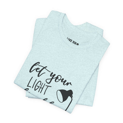 Inspirational Tee — "Let Your Light Shine Before Others" Graphic T-Shirt
